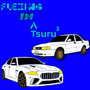 Flexing in a Tsuru, Vol. 3 (Explicit)