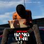 Bang E Line (feat. I Am France, 1 Syndicate Ent & Money Pyree Ent) [Explicit]