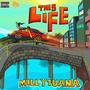 This life (feat. MILLY1UANA)