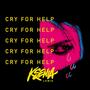 Cry For Help EP (Explicit)