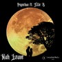 Nah Leave (feat. Ellie B) [Explicit]