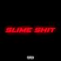 Slime **** (Explicit)