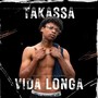 Vida Longa (Explicit)