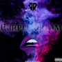 Purple Dream (Explicit)