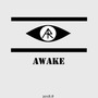 AWAKE