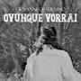 Ovunque Vorrai