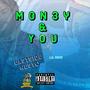 Money & You (Explicit)