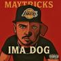 Ima Dog (Explicit)