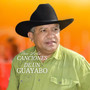 Canciones de un Guayabo