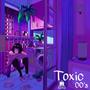 Toxic (feat. Yugen, Creiisus & 2MT) [Explicit]