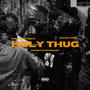 Holy Thug 2 (feat. Gengz 4TGg) [Explicit]