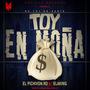 Toy en Moña (feat. Elaking & Genius Music Beats)