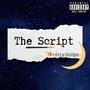 The Script (Explicit)