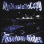 Phantom Rides (Explicit)