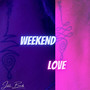 Weekend Love