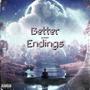 Better Endings (Explicit)