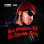 How Novasin Got His Groove Back, Pt. 2 (Explicit)