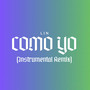 Como Yo (Remix)