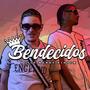 Bendecidos (Explicit)