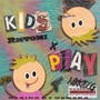 Kids Play (prod. by HIIIli) [Explicit]