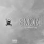 Smoke (feat. Cyreesdakiidy) [Explicit]