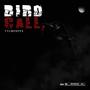 Bird Call (Explicit)