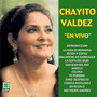 En Vivo - Chayito Valdez
