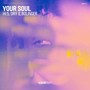 Your Soul