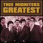 Thee Midniters Greatest (Explicit)