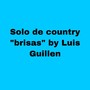 Solo de Country “brisas”