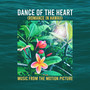 Dance of the Heart - Romance in Hawaii (Original Motion Picture Soundtrack)