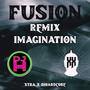 Fusion Remix Imagination (feat. Djhardcore)