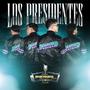 Los Presidentes (En Vivo)