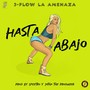 Hasta Abajo (Explicit)