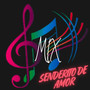 Mix Senderito De Amor