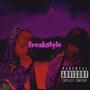 Freakstyle (feat. Slyrzayy) [Explicit]