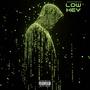 LOWKEY (feat. Vxlious) [Explicit]