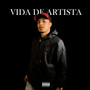 Vida de Artista (Explicit)