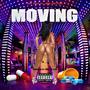 Movin' (feat. Jose the Plug) [Explicit]