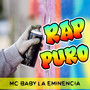 Rap Puro (Explicit)