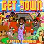 GET DOWN (feat. Air GP & Lour Sky) [Explicit]