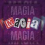 Magia (Explicit)