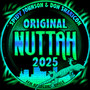 Original Nuttah 2025