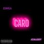 CARO (feat. Joharry)