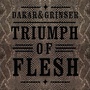 Triumph Of Flesh