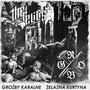 Groźby Karalne / Żelazna Kurtyna