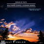 Songs of Faith - Southern Gospel Legends Series-Wally Fowler
