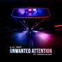 Unwanted Attention (feat. Koomlaude)
