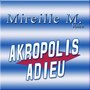 Akropolis Adieu