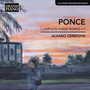 Ponce, M.M.: Piano Works (Complete) , Vol. 1 (Cendoya)